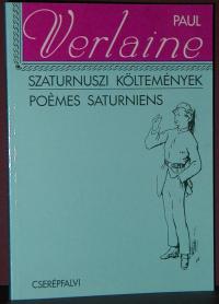 Verlaine, Paul: Szaturnuszi költemények